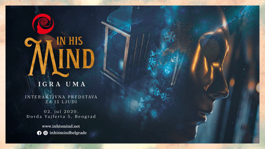 into-his-mind-1920x1080-1-1024x576 Džek Trbosek u Beogradu - provokativno, uzbudljivo i baš smelo! Sonja Ilić i Katarina Orlandić o projektu "Igre uma"