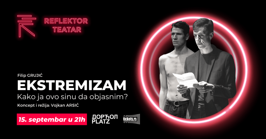 Ekstremizam-1509-feed-foto-1024x536 Još dve predstave na repertoaru Reflektor teatra