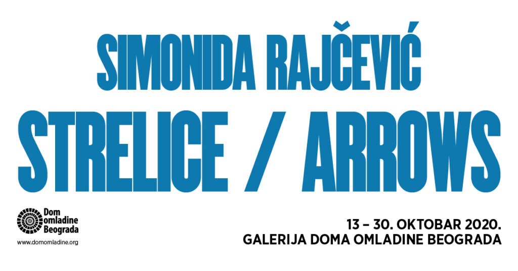 Simonida-Rajcevic-Izlozba-DOB-vizual-1024x537 Izložba “Strelice/Arrows” Simonide Rajčević