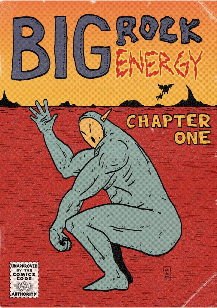 Ilija-Jakovljevic-Big-Rock-Energy-722x1024 Strip autori Ilija Jakovljević i Kler Bro izabrani na drugom konkursu Ukrštenih umetničkih rezidencija između Srbije i Francuske