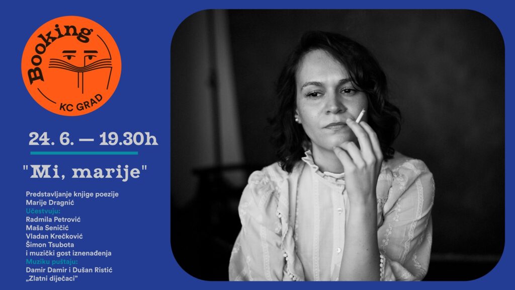 200830944_10165668730065727_9098584185615950938_n-1024x576 Novi Booking uz poeziju pesnikinje Marije Dragnić