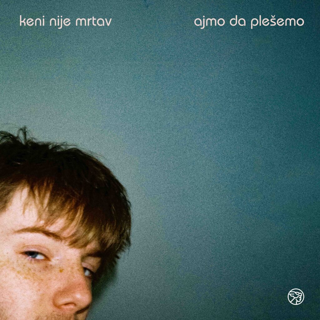 Keni-nije-mrtav-Ajmo-da-plešemo-omot-1024x1024 Ajmo da plešemo! Keni nije mrtav objavio debi album