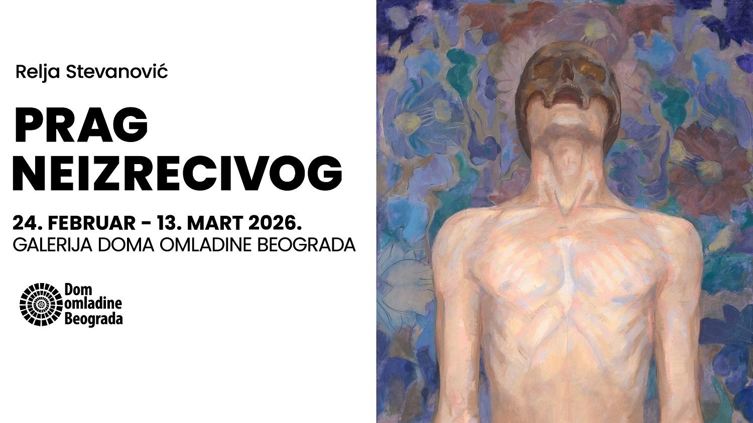 Izlozba-Relje-Stevanovica-Galerija-DOB Izložba “Prag neizrecivog” Relje Stevanovića u Galeriji Doma omladine Beograda