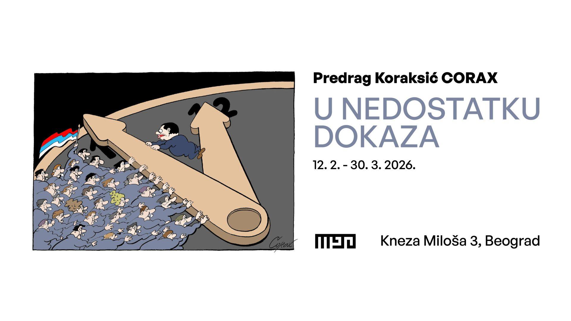 X-1920x1080 Izložba „U NEDOSTATKU DOKAZA“ Predraga Koraksića Coraxa u Muzeju 90-ih